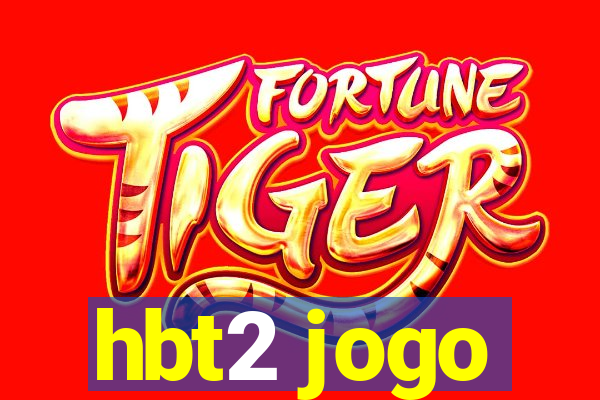 hbt2 jogo